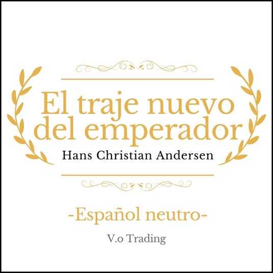 El traje nuevo del emperador