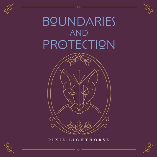 Boundaries & Protection