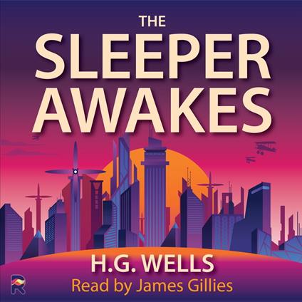 Sleeper Awakes, The
