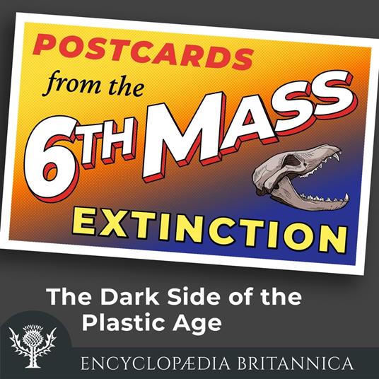 Dark Side of the Plastic Age, The