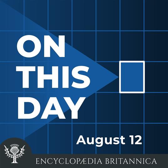 On This Day: August 12.