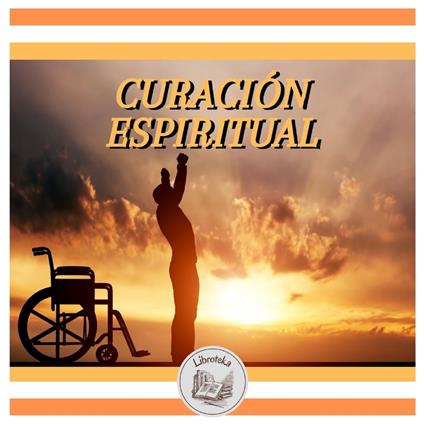 CURACIÓN ESPIRITUAL