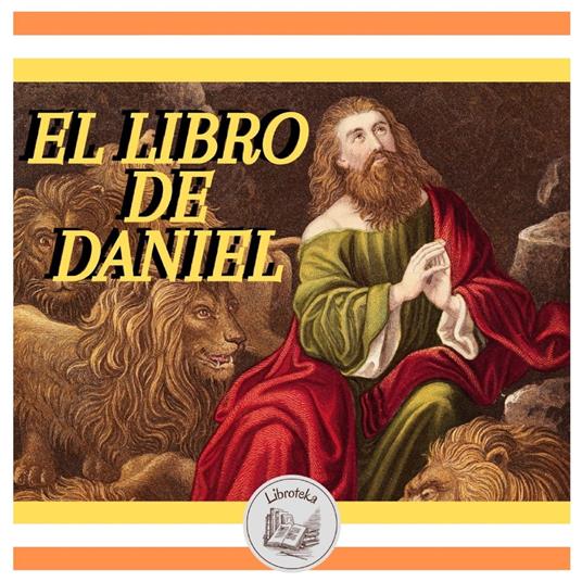 El Libro De Daniel