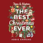 Tessa and Weston: The Best Christmas Ever
