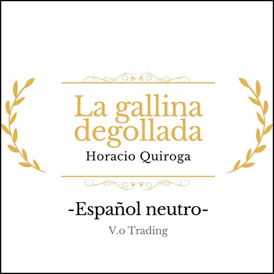La gallina degollada
