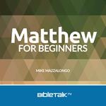 Matthew for Beginners