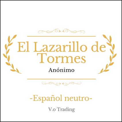 El Lazarillo de Tormes