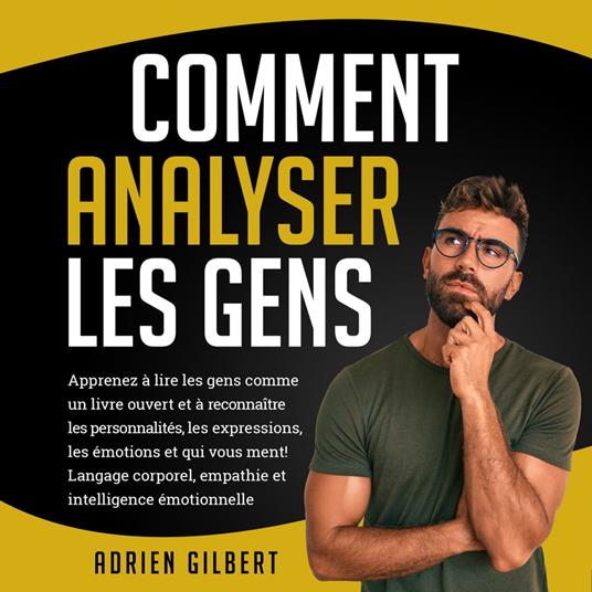 Comment Analyser les Gens