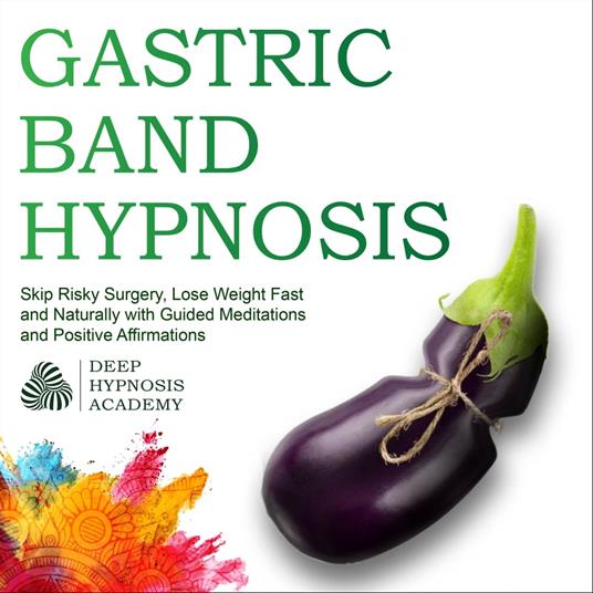 Gastric Band Hypnosis