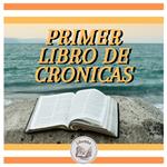 Primer Libro De Crónicas