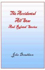Accidential All Star: John Donaldson Memoir