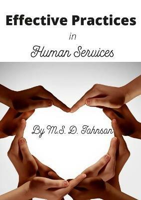 Effective Practices in Human Services - Maretta Johnson - cover