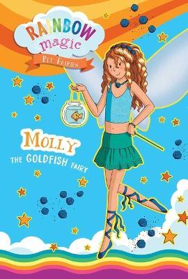 Rainbow Magic Pet Fairies Book #6: Molly the Goldfish Fairy - Daisy Meadows - cover