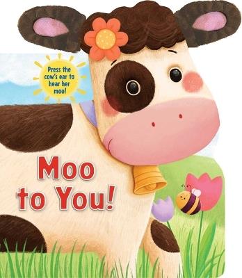 Moo to You! - Grace Baranowski - cover
