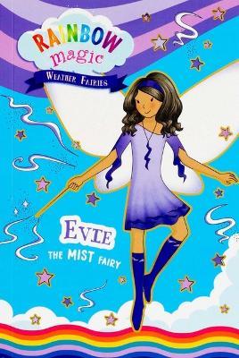 Rainbow Magic Weather Fairies #5: Evie the Mist Fairy - Daisy Meadows - cover