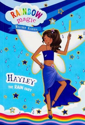 Rainbow Magic Weather Fairies #7: Hayley the Rain Fairy - Daisy Meadows - cover