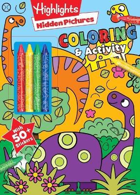 Highlights Hidden Pictures Coloring with Crayons - Delaney Foerster - cover