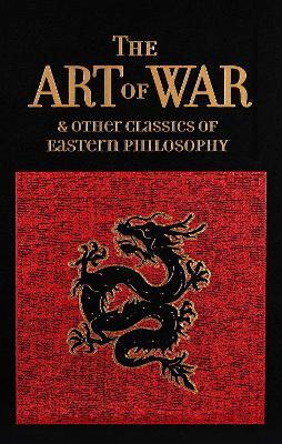 Art of War & Other Classics of Eastern Philosophy - Sun Tzu,Lao-Tzu,Confucius - cover