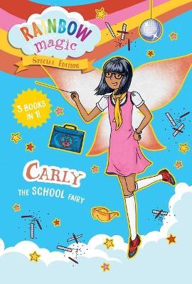 Rainbow Magic Special Edition: Carly the School Fairy - Daisy Meadows - cover