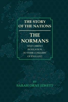 The Normans - Sarah Orne Jewett - cover