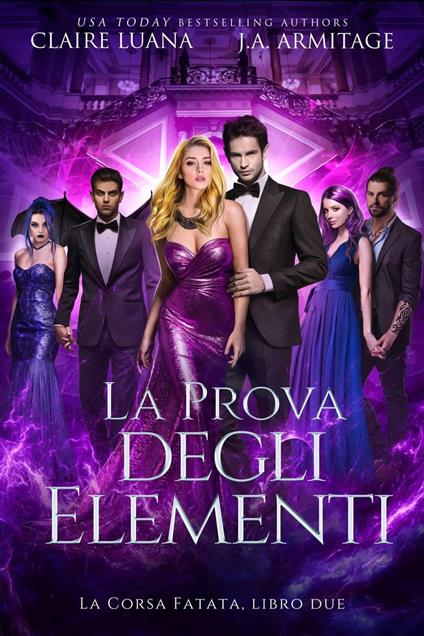 La Prova degli Elementi - J.A. Armitage - ebook