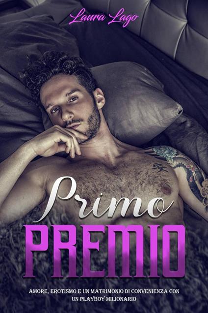 Primo Premio - Laura Lago - ebook