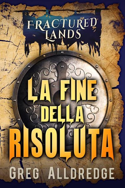 La Fine della Risoluta - Greg Alldredge - ebook
