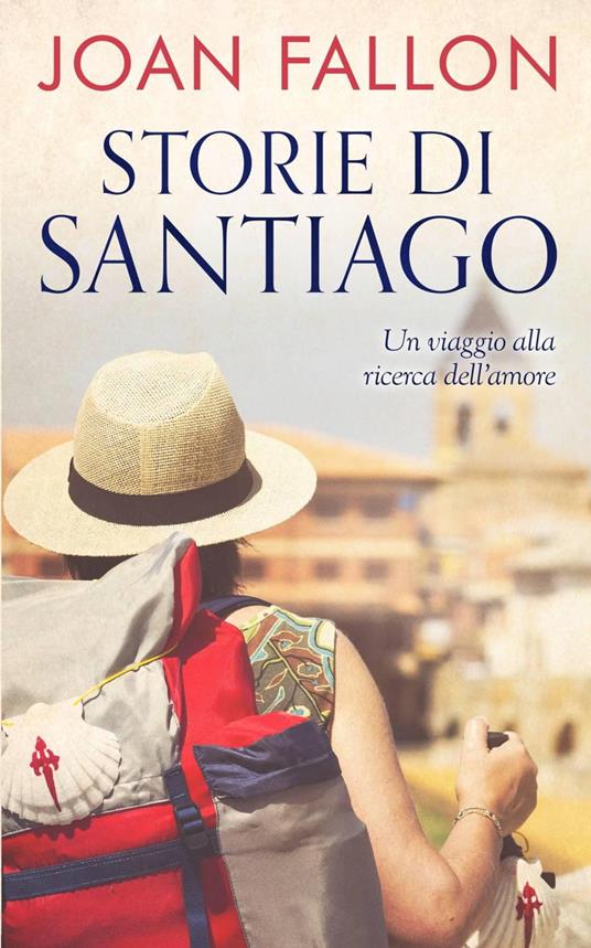 Storie di Santiago - Joan Fallon - ebook