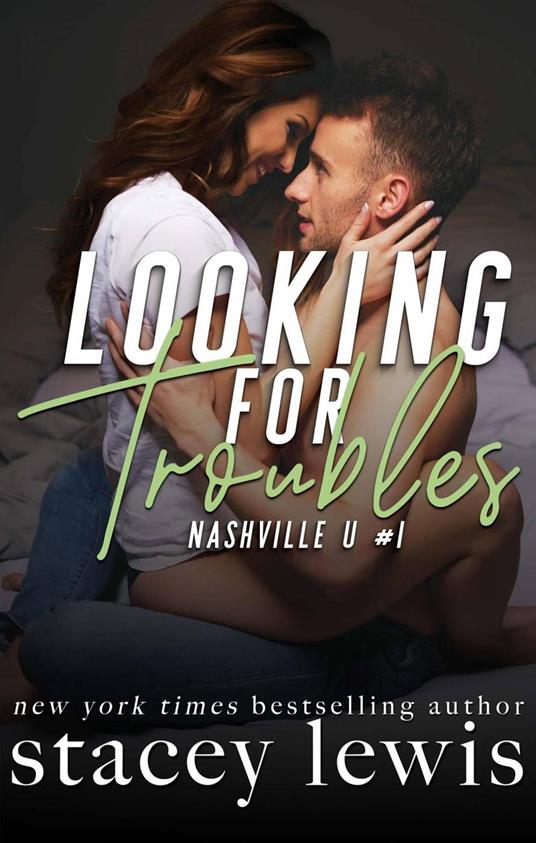 Looking for Troubles - Stacey Lewis - ebook