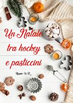 Un Natale tra hockey e pasticcini