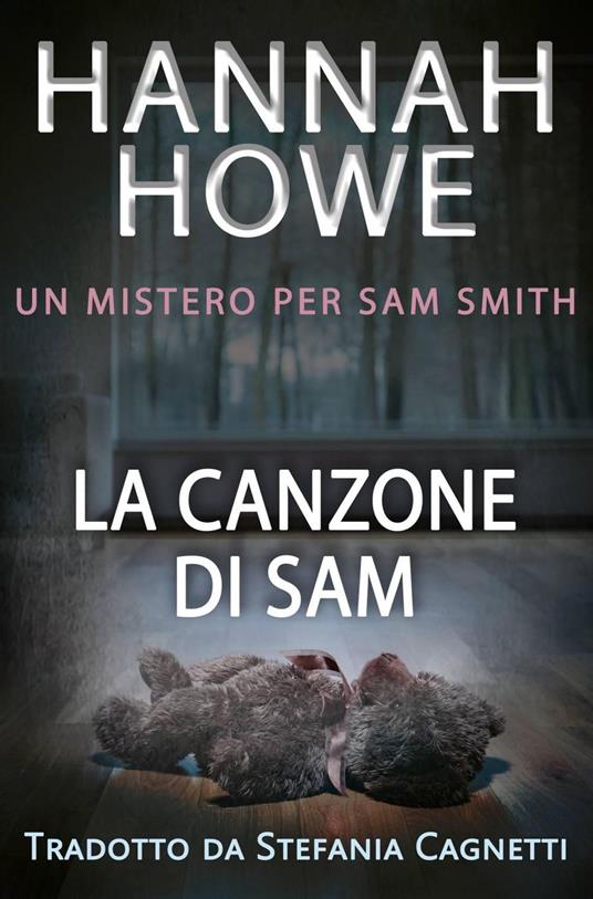 La canzone di Sam - Hannah Howe - ebook