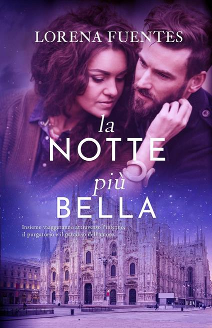 La notte più bella - Lorena Fuentes - ebook