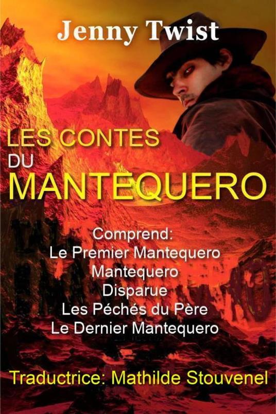 Les Contes du Mantequero
