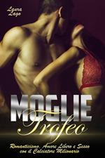 Moglie trofeo