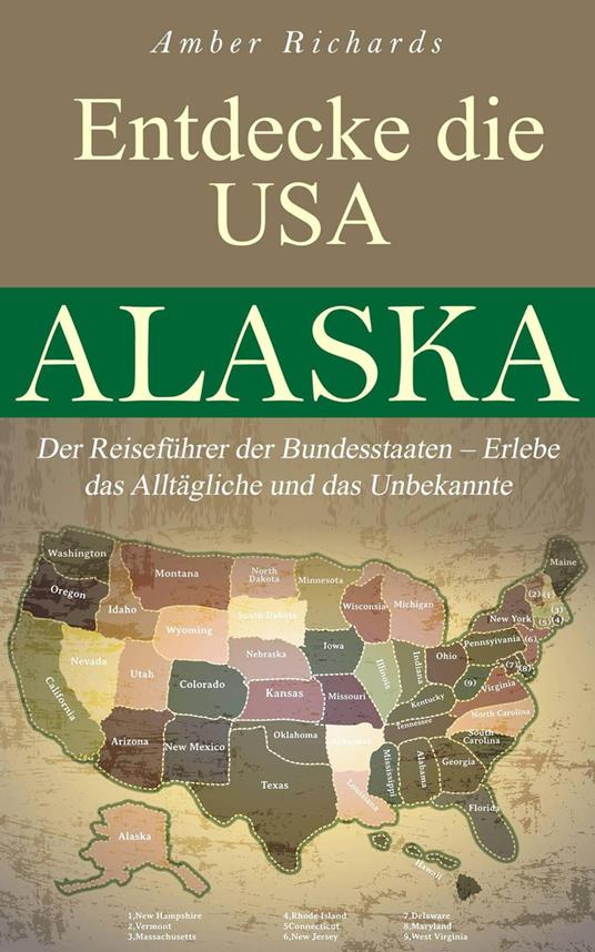 Entdecke die USA Alaska