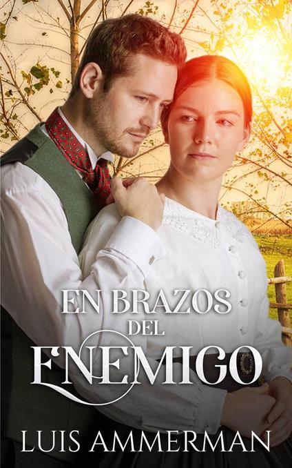 En Brazos del Enemigo
