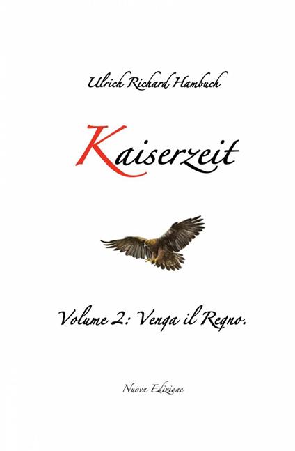 Kaiserzeit - Ulrich Richard Hambuch - ebook