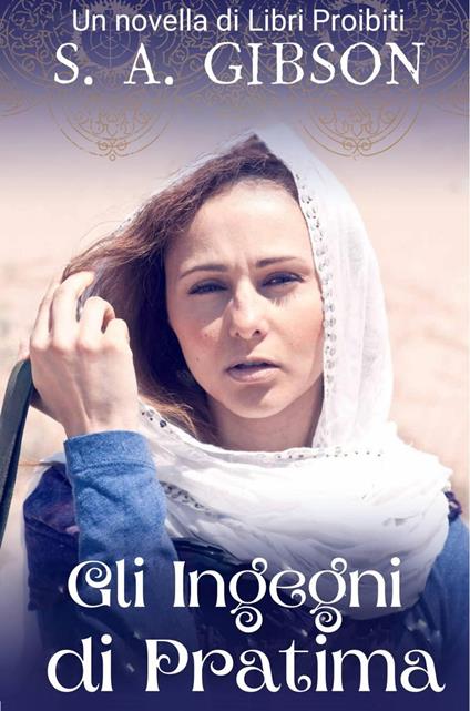Gli ingegni di Pratima - S. A. Gibson - ebook