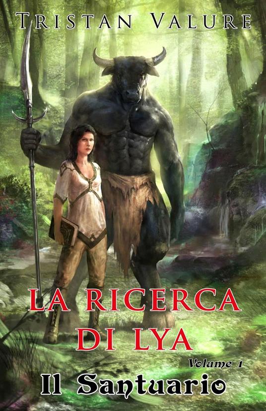 La ricerca di Lya - Tristan Valure - ebook