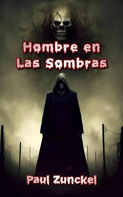 Hombre en las Sombras