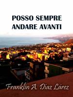 Posso sempre andare avanti