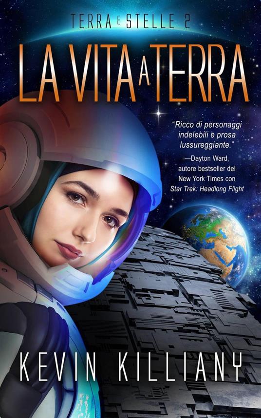 La vita a terra - Kevin Killiany - ebook