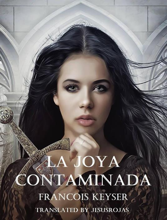 La joya contaminada - Francois Keyser - ebook