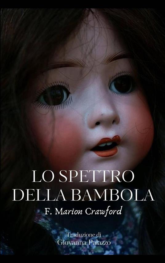 Lo Spettro Della Bambola - F. Marion Crawford - ebook