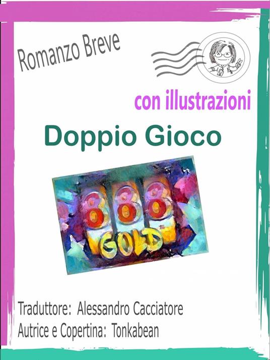 Doppio Gioco - tonkabean - ebook