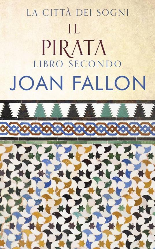 Il Pirata - Joan Fallon - ebook