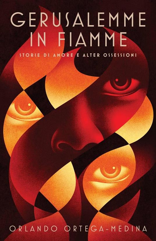 Gerusalemme in fiamme - Orlando Ortega-Medina - ebook