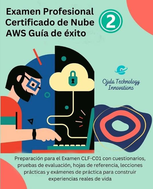 Examen Profesional Certificado de Nube AWS Guía de Éxito 2