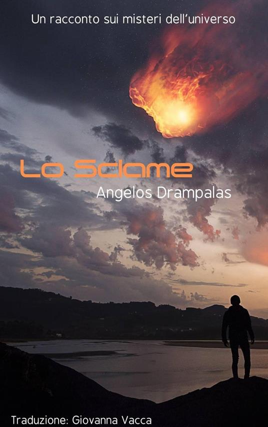 Lo sciame - Aggelos Drampalas - ebook