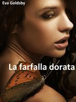 La farfalla dorata